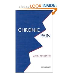 Chronic Pain: pocketbook (MARTIN DUNITZ MEDICAL POCKET BOOKS) by David J. Rowbotham