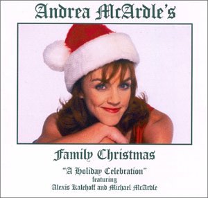CD-Charts  Music : Andrea McArdle's Family Christmas