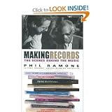 Making Records: The Scenes Behind the Music