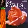 Ballads: Lou Rawls