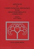 Advances in computational mechanics with high performance computing
