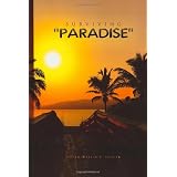 Surviving "Paradise"