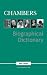 Chambers Biographical Dictionary