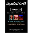 Poirot in the Orient: Murder in Mesopotamia / Death on the Nile / Appointment With Death