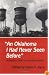 Oklahoma I Had Never Seen Before: Alternative Views of Oklahoma History