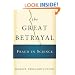 The Great Betrayal: Fraud in Science