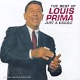 The Best Of Louis Prima : Just A Gigolo