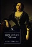 That BringAs Woman (Everyman's Library (Paper))