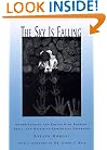 The Sky Is Falling: Understanding and Coping with Phobias, Panic, and Obsessive-Compulsive Disorders