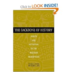 The Backbone of History: Health and Nutrition in the Western Hemisphere