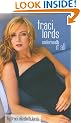 Traci Lords: Underneath it All