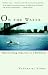 On the Water: Discovering America in a Row Boat