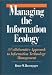 Managing the Information Ecology: Collaborative Approach to Information Technology Management