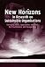 New Horizons in Research on Sustainable Organisations: Emerging Ideas, Approaches and Tools for Practitioners and Researchers