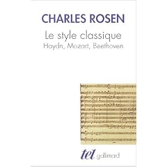 Le Style classique : Haydn, Mozart, Beethoven