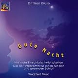 Gute Nacht. CD: Nie mehr Einschlafschwierigkeiten. Das NLP-Programm f�r einen ruhigen und gesunden Schlaf
