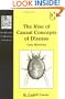 The Rise of Causal Concepts of Disease: Case Histories (The History of Medicine in Context)