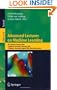 Advanced Lectures on Machine Learning: ML Summer Schools 2003, Canberra, Australia, February 2-14, 2003, T�bingen, Germany, August 4-16, 2003, Revised ... / Lecture Notes in Artificial Intelligence)