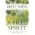 A Free Spirit: Gives You the Right to Make Choices
