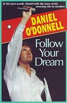 Follow Your Dream Follow Your Dream