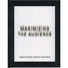 Maximizing the Audience: Gabor Palotai, Graphic Designer