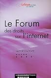 Le Forum des droit sur l'internet : Rapport d'activit� ann�e 2003