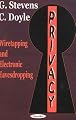 Privacy: Wiretapping and Electronic Eavesdropping