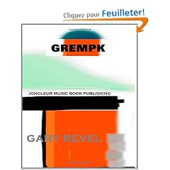 Grempk: Picturepoetry and Graphic Art of Gary Revel