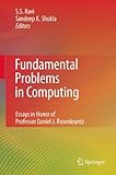 Fundamental problems in computing : essays in honor of Professor Daniel J. Rosenkrantz
