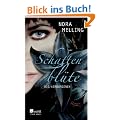 Schattenbl�te. Die Verborgenen