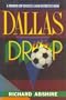 Dallas Drop