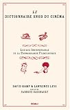 Revue Scali  / Le dictionnaire snob du cinéma : Lexique indispensable de la connaissance filmologique