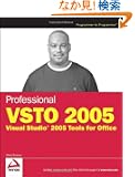 Professional VSTO 2005: Visual Studio 2005 Tools for Office (Programmer to Programmer)
