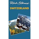 Rick Steves' Switzerland ~ Rick Steves