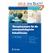 Therapiemanuale f�r die neuropsychologische Rehabilitation: Kognitive und kompetenzorientierte Therapie f�r die Gruppen- und Einzelbehandlung