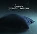 Uninvited Dreams (Ltd. Edition)