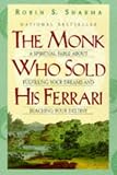 The Monk Who Sold His Ferrari