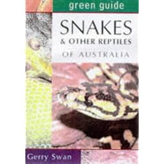 Snakes & Other Reptiles of Australia (Green Guides)