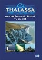 Thalassa: Le Tour de France du littoral vu du ciel