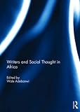 Writers and Social Thought in Africa