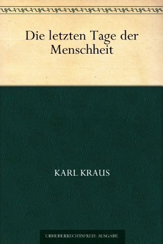 Buch - Cover Die letzten Tage der Menschheit - Karl Kraus - 