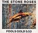 Musique : Fool's Gold/What the World