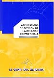 Applications de gestion de la relation commerciale