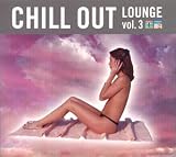 Review Various  / Chill Out Lounge, Vol. 3