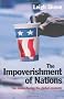 The Impoverishment of Nations: The issues facing the post meltdown global economy