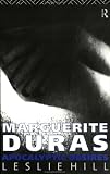 Marguerite Duras: Apocalyptic Desires