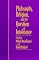 Philosophy, Religion, and the Question of Intolerance