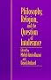 Philosophy, Religion, and the Question of Intolerance Philosophy, Religion, and the Question of Intolerance