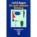 Die nicht-direktive Beratung: Counseling and Psychotherapy