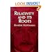 Relativity and Its Roots